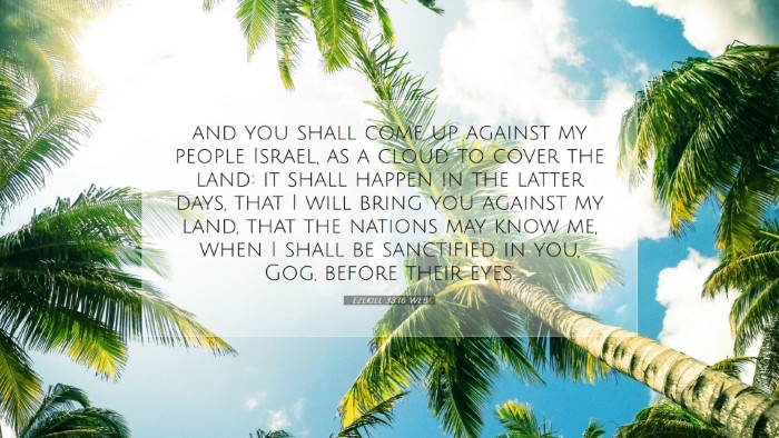 Picture 07 - Ezekiel 38:16 WEB Desktop Wallpaper - and you shall come up against my people Israel, - Desktop Bible Verse Wallpaper