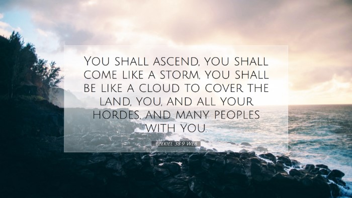 Picture 07 - Ezekiel 38:9 WEB Desktop Wallpaper - You shall ascend, you shall come like a storm, - Desktop Bible Verse Wallpaper