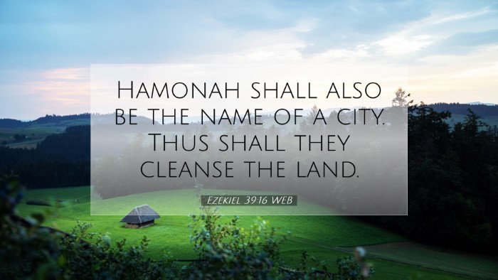 Picture 07 - Ezekiel 39:16 WEB Desktop Wallpaper - Hamonah shall also be the name of a city. Thus - Desktop Bible Verse Wallpaper
