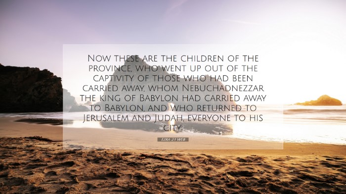 Picture 07 - Ezra 2:1 WEB Desktop Wallpaper - Now these are the children of the province, who - Desktop Bible Verse Wallpaper