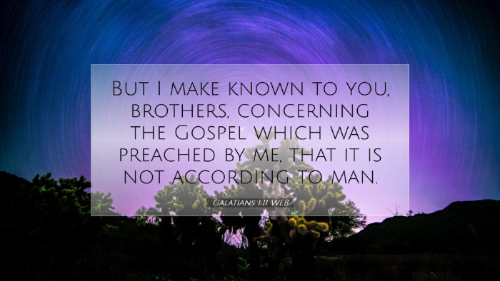 Picture 07 - Galatians 1:11 WEB Desktop Wallpaper - But I make known to you, brothers, concerning the - Desktop Bible Verse Wallpaper