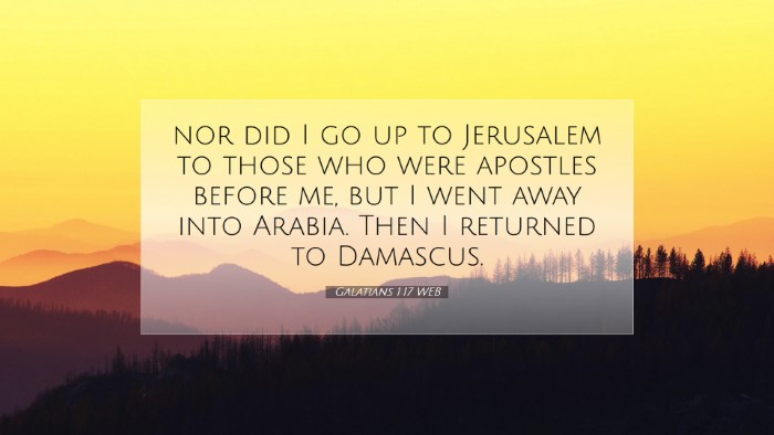 Picture 07 - Galatians 1:17 WEB Desktop Wallpaper - nor did I go up to Jerusalem to those who were - Desktop Bible Verse Wallpaper