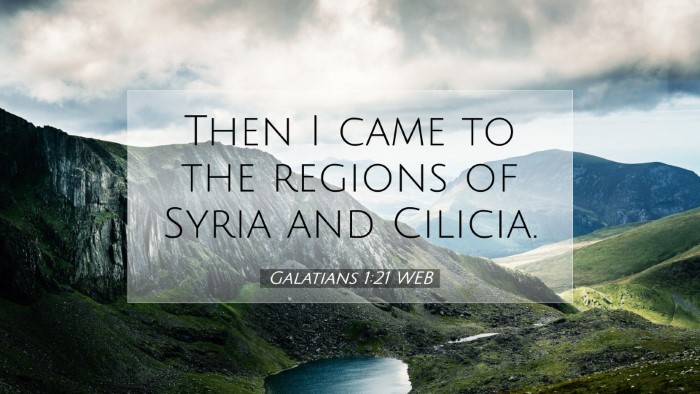 Picture 07 - Galatians 1:21 WEB Desktop Wallpaper - Then I came to the regions of Syria and - Desktop Bible Verse Wallpaper