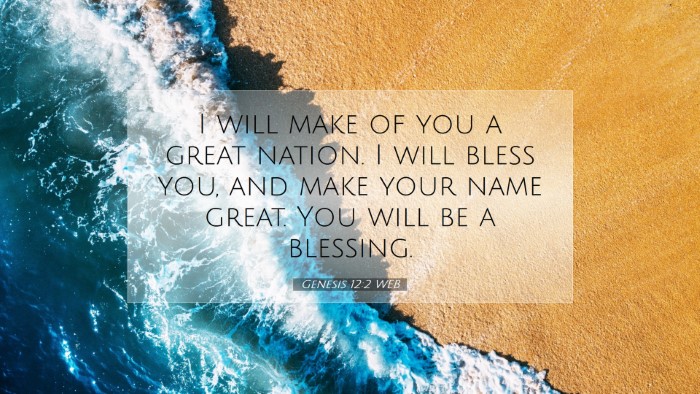 Picture 07 - Genesis 12:2 WEB Desktop Wallpaper - I will make of you a great nation. I will bless - Desktop Bible Verse Wallpaper