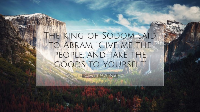 Picture 07 - Genesis 14:21 WEB Desktop Wallpaper - The king of Sodom said to Abram, 