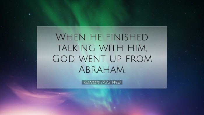 Picture 07 - Genesis 17:22 WEB Desktop Wallpaper - When he finished talking with him, God went up - Desktop Bible Verse Wallpaper