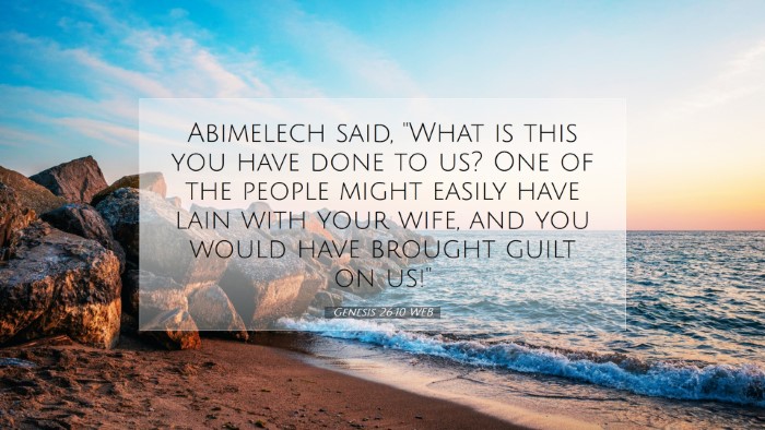 Picture 07 - Genesis 26:10 WEB Desktop Wallpaper - Abimelech said, 