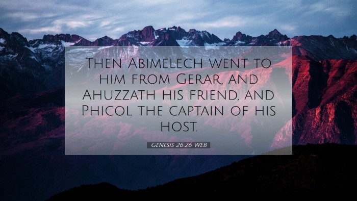 Picture 07 - Genesis 26:26 WEB Desktop Wallpaper - Then Abimelech went to him from Gerar, and - Desktop Bible Verse Wallpaper