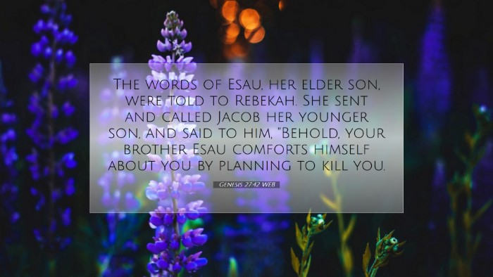 Picture 07 - Genesis 27:42 WEB Desktop Wallpaper - The words of Esau, her elder son, were told to - Desktop Bible Verse Wallpaper