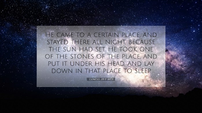 Picture 07 - Genesis 28:11 WEB Desktop Wallpaper - He came to a certain place, and stayed there all - Desktop Bible Verse Wallpaper