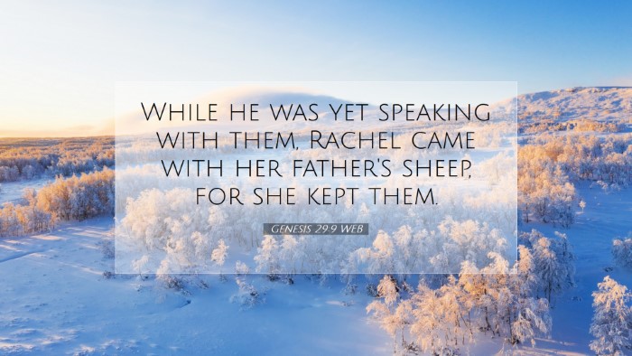 Picture 07 - Genesis 29:9 WEB Desktop Wallpaper - While he was yet speaking with them, Rachel came - Desktop Bible Verse Wallpaper