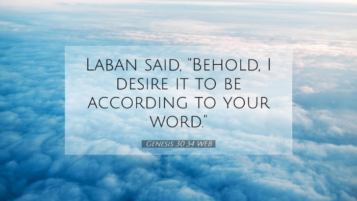 Picture 07 - Genesis 30:34 WEB Desktop Wallpaper - Laban said, 