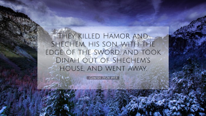 Picture 07 - Genesis 34:26 WEB Desktop Wallpaper - They killed Hamor and Shechem, his son, with the - Desktop Bible Verse Wallpaper