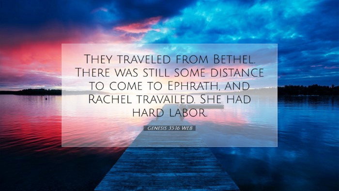 Picture 07 - Genesis 35:16 WEB Desktop Wallpaper - They traveled from Bethel. There was still some - Desktop Bible Verse Wallpaper