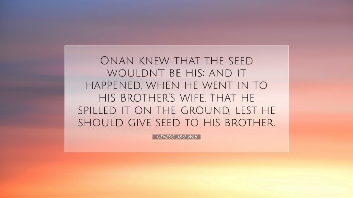 Picture 07 - Genesis 38:9 WEB Desktop Wallpaper - Onan knew that the seed wouldn't be his; and it - Desktop Bible Verse Wallpaper