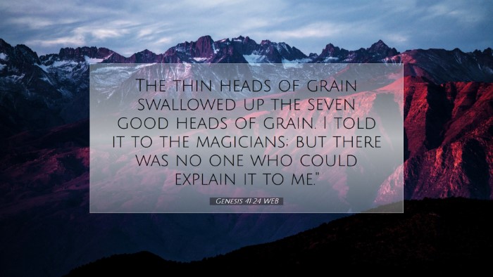 Picture 07 - Genesis 41:24 WEB Desktop Wallpaper - The thin heads of grain swallowed up the seven - Desktop Bible Verse Wallpaper