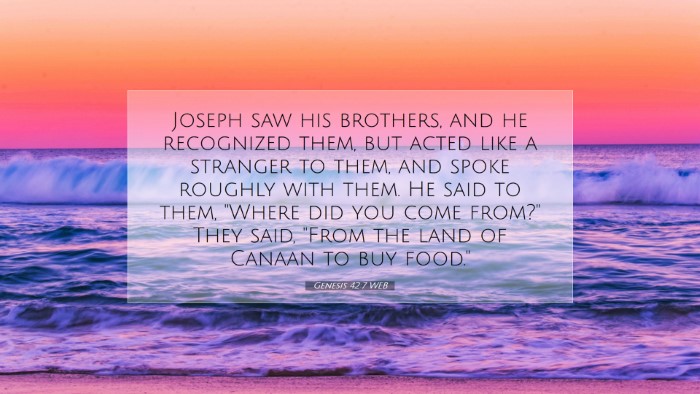 Picture 07 - Genesis 42:7 WEB Desktop Wallpaper - Joseph saw his brothers, and he recognized them, - Desktop Bible Verse Wallpaper