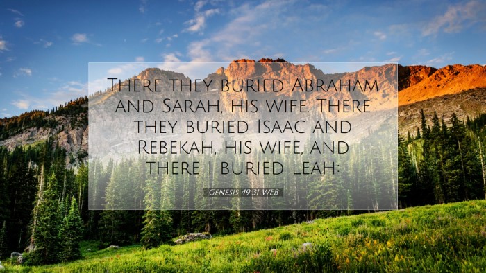 Picture 07 - Genesis 49:31 WEB Desktop Wallpaper - There they buried Abraham and Sarah, his wife. - Desktop Bible Verse Wallpaper