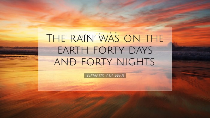 Picture 07 - Genesis 7:12 WEB Desktop Wallpaper - The rain was on the earth forty days and forty - Desktop Bible Verse Wallpaper