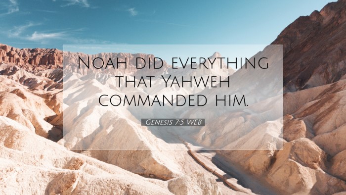 Picture 07 - Genesis 7:5 WEB Desktop Wallpaper - Noah did everything that Yahweh commanded - Desktop Bible Verse Wallpaper