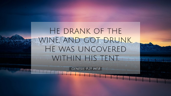 Picture 07 - Genesis 9:21 WEB Desktop Wallpaper - He drank of the wine, and got drunk. He was - Desktop Bible Verse Wallpaper