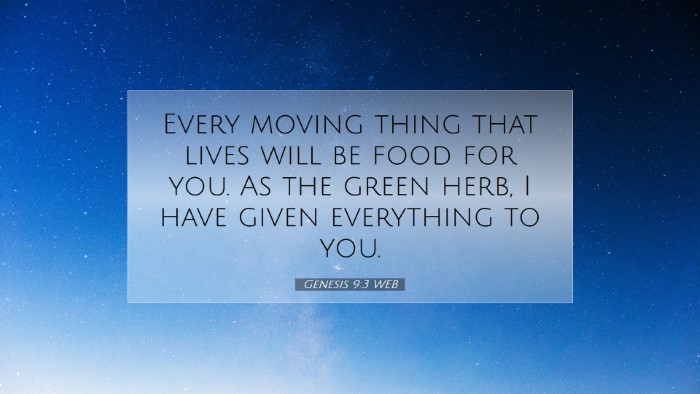 Picture 07 - Genesis 9:3 WEB Desktop Wallpaper - Every moving thing that lives will be food for - Desktop Bible Verse Wallpaper