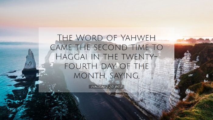 Picture 07 - Haggai 2:20 WEB Desktop Wallpaper - The Word of Yahweh came the second time to Haggai - Desktop Bible Verse Wallpaper