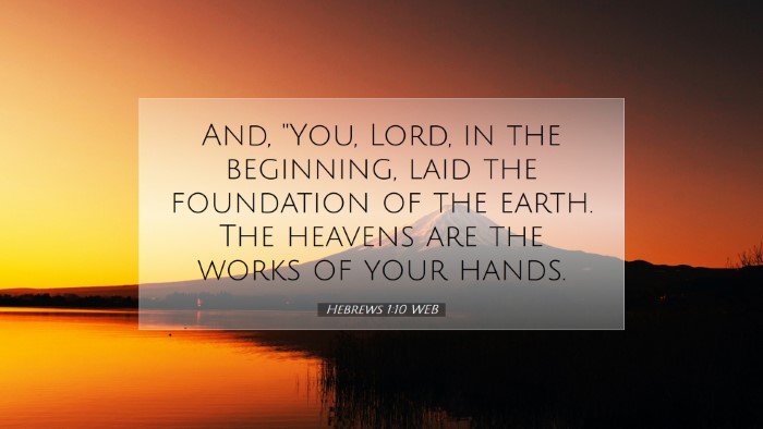 Picture 07 - Hebrews 1:10 WEB Desktop Wallpaper - And, 