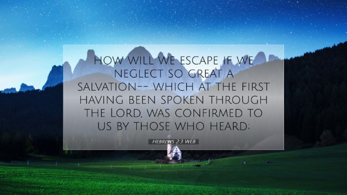 Picture 07 - Hebrews 2:3 WEB Desktop Wallpaper - how will we escape if we neglect so great a - Desktop Bible Verse Wallpaper