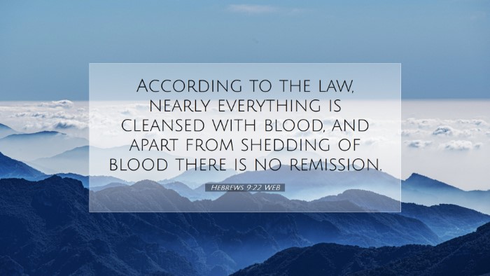 Picture 07 - Hebrews 9:22 WEB Desktop Wallpaper - According to the law, nearly everything is - Desktop Bible Verse Wallpaper