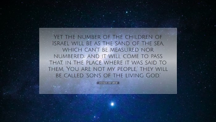 Picture 07 - Hosea 1:10 WEB Desktop Wallpaper - Yet the number of the children of Israel will be - Desktop Bible Verse Wallpaper