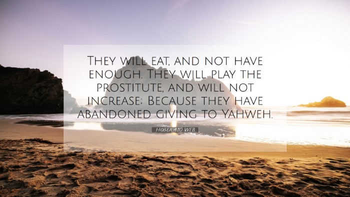 Picture 07 - Hosea 4:10 WEB Desktop Wallpaper - They will eat, and not have enough. They will - Desktop Bible Verse Wallpaper