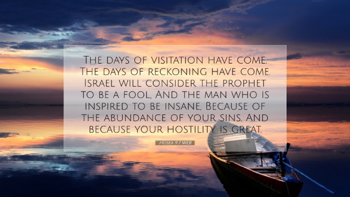 Picture 07 - Hosea 9:7 WEB Desktop Wallpaper - The days of visitation have come. The days of - Desktop Bible Verse Wallpaper