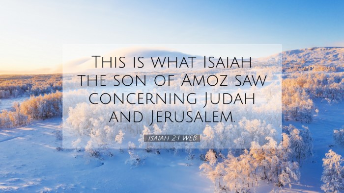 Picture 07 - Isaiah 2:1 WEB Desktop Wallpaper - This is what Isaiah the son of Amoz saw - Desktop Bible Verse Wallpaper