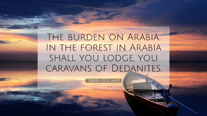 Picture 07 - Isaiah 21:13 WEB Desktop Wallpaper - The burden on Arabia. In the forest in Arabia - Desktop Bible Verse Wallpaper