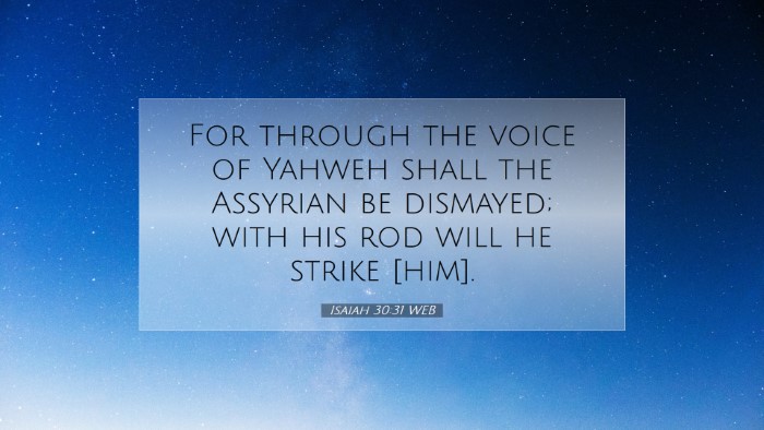 Picture 07 - Isaiah 30:31 WEB Desktop Wallpaper - For through the voice of Yahweh shall the - Desktop Bible Verse Wallpaper