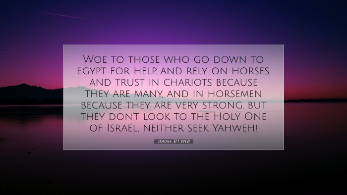 Picture 07 - Isaiah 31:1 WEB Desktop Wallpaper - Woe to those who go down to Egypt for help, and - Desktop Bible Verse Wallpaper
