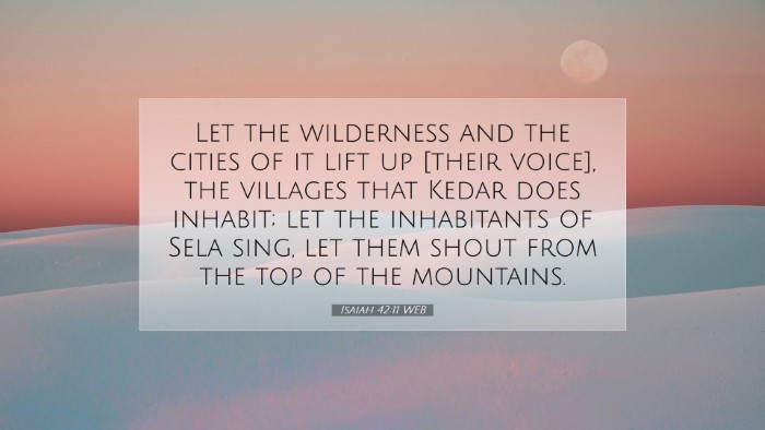 Picture 07 - Isaiah 42:11 WEB Desktop Wallpaper - Let the wilderness and the cities of it lift up - Desktop Bible Verse Wallpaper