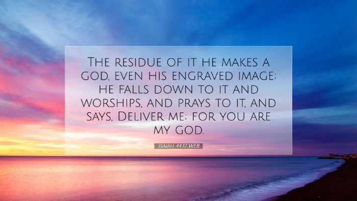 Picture 07 - Isaiah 44:17 WEB Desktop Wallpaper - The residue of it he makes a god, even his - Desktop Bible Verse Wallpaper
