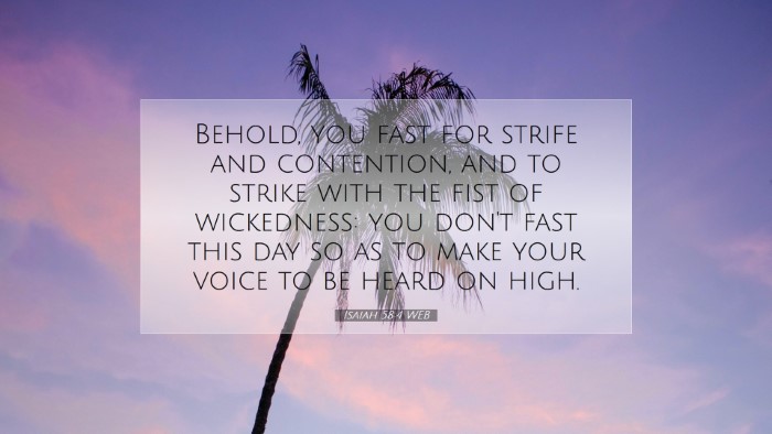 Picture 07 - Isaiah 58:4 WEB Desktop Wallpaper - Behold, you fast for strife and contention, and - Desktop Bible Verse Wallpaper