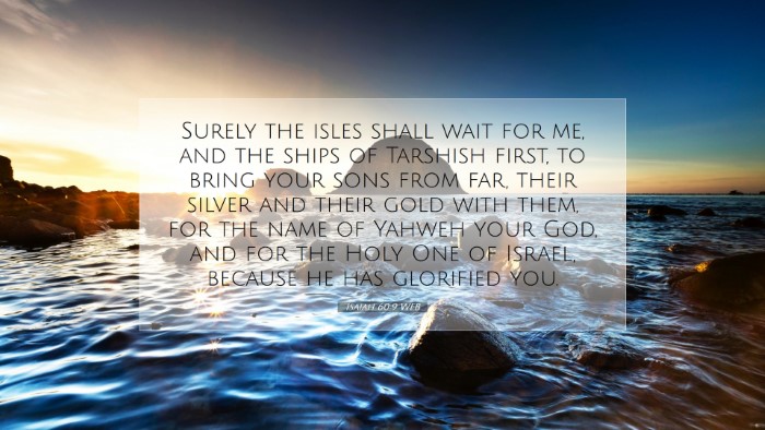 Picture 07 - Isaiah 60:9 WEB Desktop Wallpaper - Surely the isles shall wait for me, and the ships - Desktop Bible Verse Wallpaper