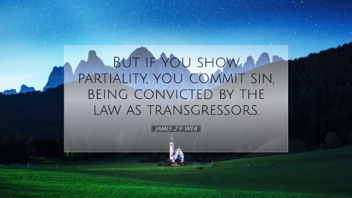 Picture 07 - James 2:9 WEB Desktop Wallpaper - But if you show partiality, you commit sin, being - Desktop Bible Verse Wallpaper