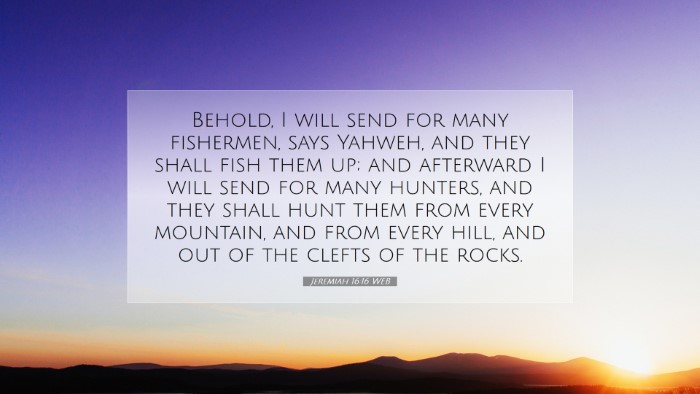 Picture 07 - Jeremiah 16:16 WEB Desktop Wallpaper - Behold, I will send for many fishermen, says - Desktop Bible Verse Wallpaper
