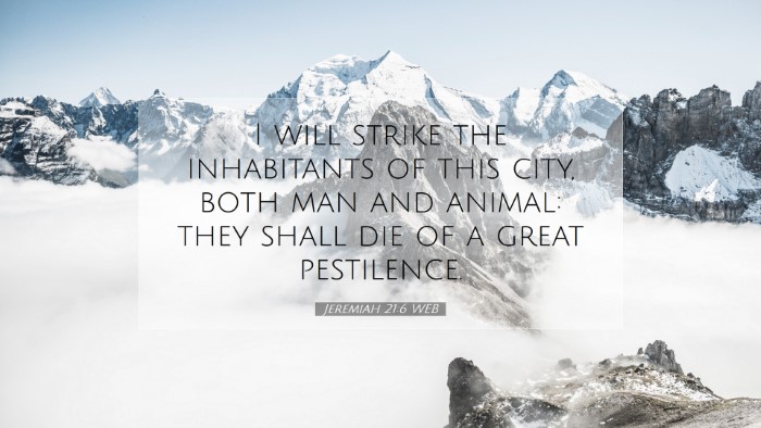 Picture 07 - Jeremiah 21:6 WEB Desktop Wallpaper - I will strike the inhabitants of this city, both - Desktop Bible Verse Wallpaper
