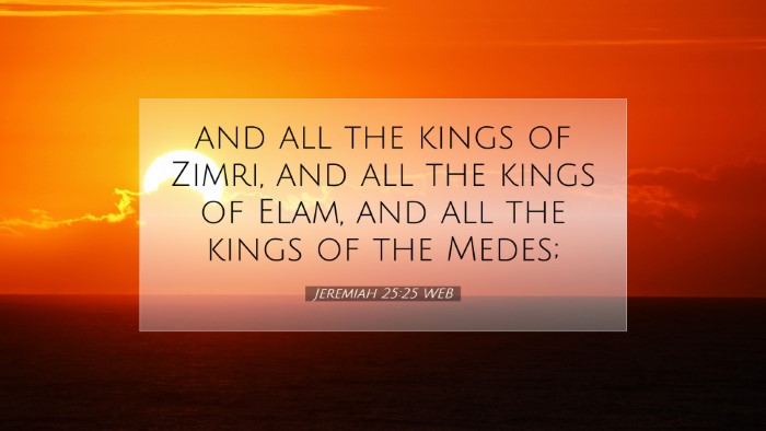 Picture 07 - Jeremiah 25:25 WEB Desktop Wallpaper - and all the kings of Zimri, and all the kings of - Desktop Bible Verse Wallpaper