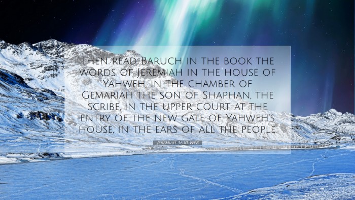 Picture 07 - Jeremiah 36:10 WEB Desktop Wallpaper - Then read Baruch in the book the words of - Desktop Bible Verse Wallpaper