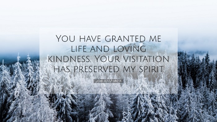 Picture 07 - Job 10:12 WEB Desktop Wallpaper - You have granted me life and loving kindness. - Desktop Bible Verse Wallpaper