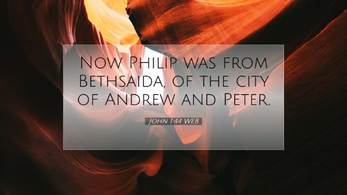 Picture 07 - John 1:44 WEB Desktop Wallpaper - Now Philip was from Bethsaida, of the city of - Desktop Bible Verse Wallpaper