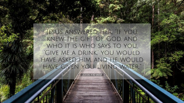 Picture 07 - John 4:10 WEB Desktop Wallpaper - Jesus answered her, 