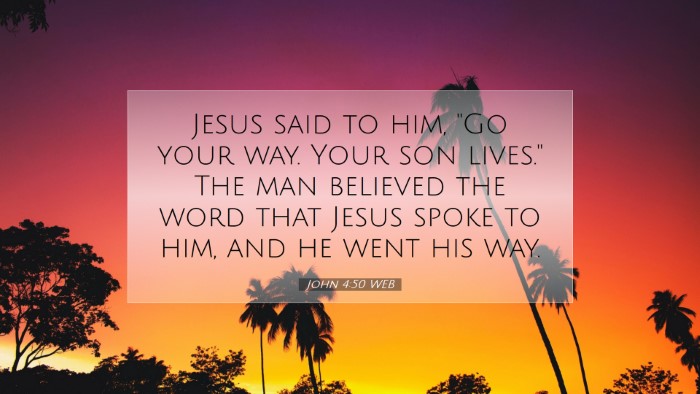 Picture 07 - John 4:50 WEB Desktop Wallpaper - Jesus said to him, 